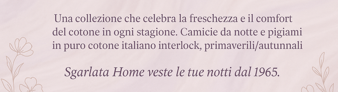 Sogni di Cotone – L’eleganza romantica del riposo firmata Sgarlata Home